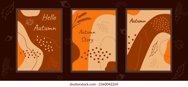 Vector set autumn backgrounds. Abstract posters with orange, brown autumn colors. Minimal natural Boho style posters wall arts. Design card, stories, postcard, cover, invitations for autumn holidays.