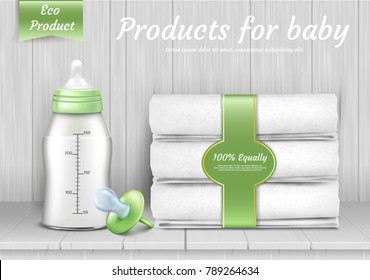 Vector Set Of Baby Care Accessories, Stack Of White Towels, Pacifier, Bottle With Silicone Nipple For Feeding Newborns. 3d Realistic Eco Products For Infants On Background With Wood Texture