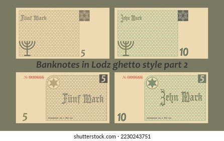 Vector set of banknotes in Lodz city ghetto style. The inscriptions in German mean five and ten marks, the city of Litzmannstadt on March 15, 1940. Part 2