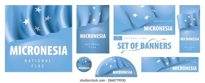Vector set of banners with the national flag of the Federated States Micronesia