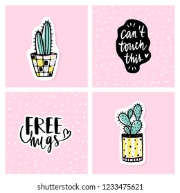 Vector set of bright cards with cactus and positive phrases. Doodle style. Hand drawn cute cacti. Fun posters in cartoon style. Prickly green houseplant.