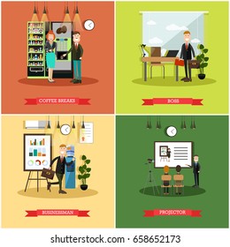 Vector set of business people posters. Coffee breaks, Boss, Businessman and Projector flat style design elements.