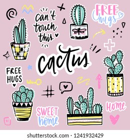 Vector set with cactuses, positive phrases, elements. Cute vector cactus. Hand drawn Bright stickers collection. Trendy patches, pins, badges. Prickly green houseplant. Doodle style.