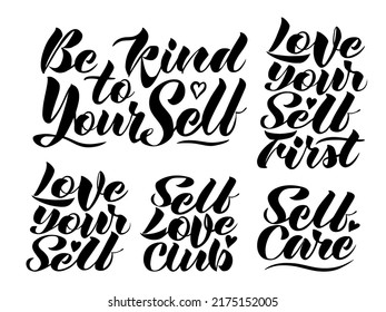 Vector set of calligraphic inscriptions on the theme of self-love in black on a white background