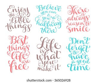 Vector set of calligraphic text with ornamental elements for lettering poster or postcard. Motivation and inspiration quotes.Typography and calligraphy collection