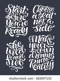 Vector set of calligraphic text with ornamental elements for lettering poster or postcard. Motivation and inspiration quotes.Typography and calligraphy collection