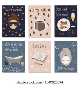 Vector set of cards with cartoon concept illustration of self care. Inspirational quotes for good sleep, reading, tasty food, bath, relaxing, 
hot coffee. Cute elements for print and design.