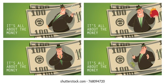 Vector set of cards "It's all about the money" with banknotes and with cartoon images of funny fat men capitalists in black suits and hats with different actions and emotions on a green background.
