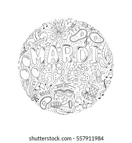 Vector set of carnival elements and lettering made in circle. Mardi Gras hand drawn background.