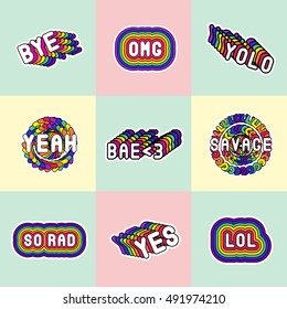 Vector set of cartoon rainbow-colored fashion patch badges, pins, stickers with phrases, words: "Bye", "OMG", "YOLO", "Bae", "So rad", "Lol",etc. Slang acronyms and abbreviations. 80s-90s comic style.