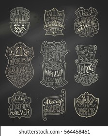 Vector set of chalk romantic labels on blackboard background. Vintage handwritten linear lettering in badges. Always in love. You and me. Together forever. Save the date. Love is in the air.