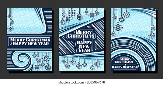 Vector set for Christmas and New Year with copy space, 3 placards with outline christmas decorations, unique brush lettering for words merry christmas and happy new year on blue abstract background