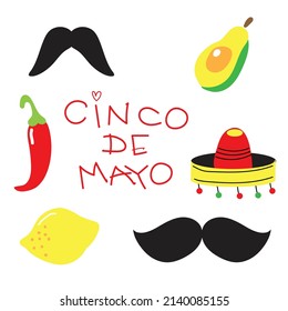 Vector set of Cinco de mayo holiday elements. chili pepper, moustache, avocado, sombrero, lemon and cinco de mayo inscription.