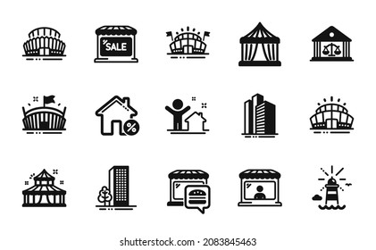 Vector set of Circus, Arena stadium and Skyscraper buildings icons simple set. Circus tent, Lighthouse and Arena icons. Court building, Market seller and Buildings signs. Vector