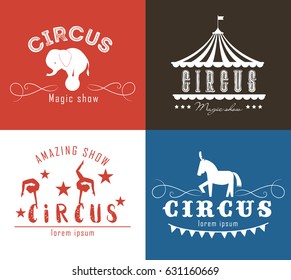 Vector set of circus logo, emblems, labels.   Elements for design on the circus theme. 