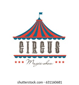 Vector set of circus logo, emblems, labels.   Elements for design on the circus theme. 