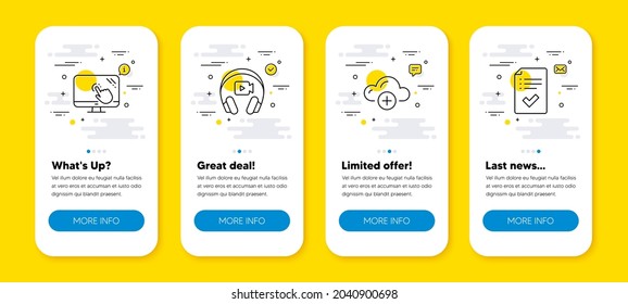 Vector set of Cloud computing, Headphones and Touch screen line icons set. UI phone app screens with line icons. Approved checklist icon. Web storage, Video camera, Web support. Vector