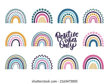 Vector set of colored rainbows and  hand written phrase "Positive vibes only". Motivational card with inspirational quote.