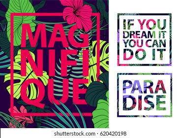 Vector set of colorful tropical quotes in square frames. Valentine card, romantic poster, banner, cover. Inspiration. Tropical print slogan. For t-shirt or other uses. Magnifique, paradise, dream