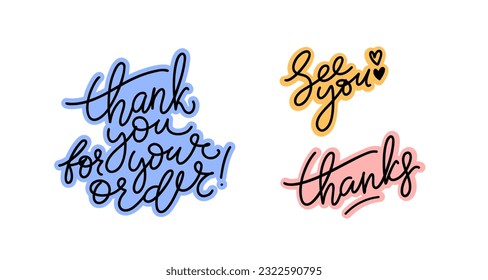 Vector set of common words for social media. Modern calligraphy phrases such as thank you for your order, see you, thanks. Designs for web, prints, banners.