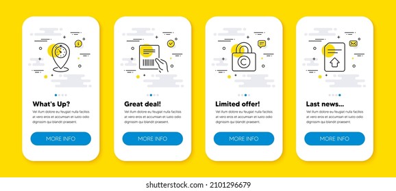 Vector set of Copyright locker, Parcel invoice and Timer line icons set. UI phone app screens with line icons. Upload file icon. Private information, Delivery document, Location pointer. Vector