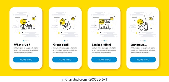 Vector set of Court judge, Shuttle bus and Sale tag line icons set. UI phone app screens with line icons. Pet shampoo icon. Judgement, Terminal transfer, Shopping cart. Cleaning shampoo. Vector
