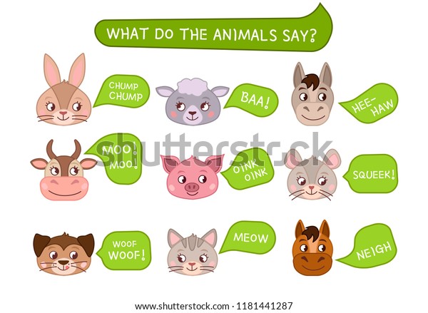 Vector set of cute cartoon animals. What do the\
animals say.\
