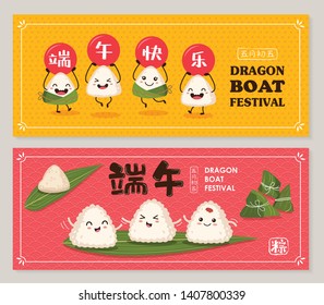 Vector set of cute cartoon rice dumplings character with dragon boat festival in chinese caption.