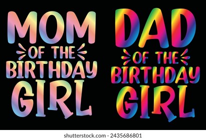 Vector Set Design of Happy Birthday Girl with Mom’s Birthday and Dad’s Birthday Text Quotes: Logo, Sticker, and T-Shirt Design