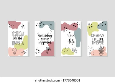 Vector set design templates with motivational phrases. Lettering. Trendy template for social networks stories, vector illustration.