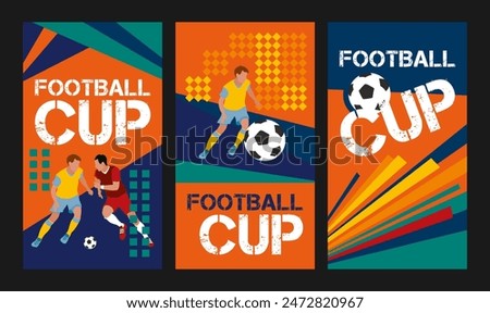 Vector set of designs dedicated to the football cup for web and print: poster, flyer, leaflet, etc. Bright and dynamic banners with illustration elements for use in business and marketing.