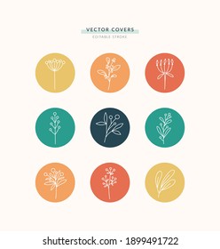 Vector set of different botanical covers, highlights for social media, design elements, emblems or logo, badges. Editable stroke, linear style.
