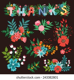 Vector set of different bright flower arrangements and word "Thanks" made from flowers, berries, leaves and branches. Floral elements for wedding invitation and greeting cards.