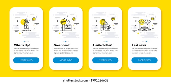 Vector set of Electricity factory, Lighthouse and Skyscraper buildings line icons set. UI phone app screens with line icons. Online market icon. Vector