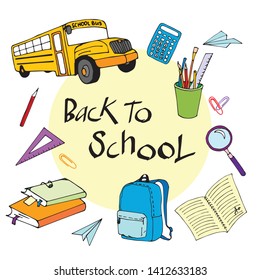 Vector set of elements Back to school. School bus, square, backpack, magnifier, ruler, clip, books, paper airplane, pencil, brushes, calculator. For store promotions, discounts, advertising banners