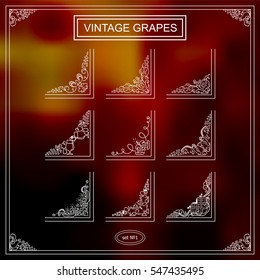 Vector set of elements for design. Square corners, frames. Beautiful ornate floral elements, vine, grapes, glasses, bottles. Vintage, hand drawn sketch collection. White line sketch