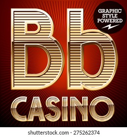 Vector set of elite rich gold alphabet. Font of golden striped letters. Letter B