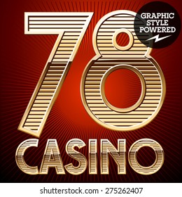 Vector set of elite rich gold alphabet. Font of golden striped letters. Numbers 7 8