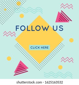 Vector set of follow us memphis style banner. Perfect banner for business, marketing and advertising. Vector illustration. website, apps, stories. 