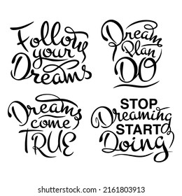 Vector set of four calligraphic inscriptions on the theme of dreams in black on a white background