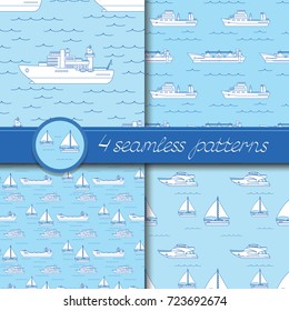 Vector set of four seamless patterns with ships: tanker, bulk carrier, dry cargo ship, icebreaker, trawler, yacht, sailboat. 