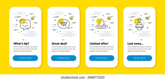 Vector set of Fuel energy, Smile face and Quickstart guide line icons set. UI phone app screens with line icons. Brand ambassador icon. Petroleum, Chat, Helpful tricks. Man speak. Vector