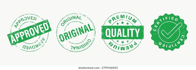 Vector set of green stamps with text: Approved, Original, Premium Quality, Certified. Grunge style design.