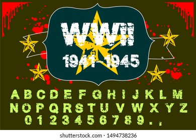 Vector set of grunge alphabet letters and numbers named WWII (world war two) on a decorative vintage. grunge alphabet letters. old style aged fonts