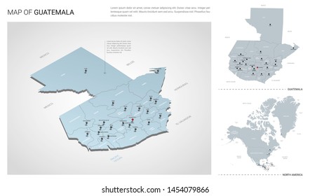 Vector set of Guatemala country.  Isometric 3d map, Guatemala map, North America map - with region, state names and city names.