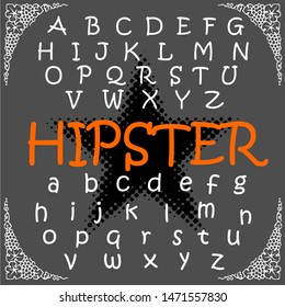 Vector set of hand drawn alphabet letters typeface ABC fonts named Hipster