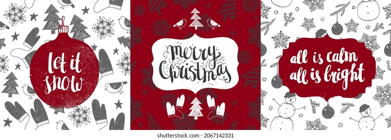 Vector set of hand drawn Christmas, New Year cards with lettering. Let it snow, merry christmas, all is calm, all is bright