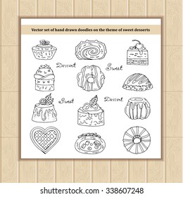 Vector set of hand drawn doodles on the theme of sweet desserts. Sketches for use in design, web site, packing, textile, fabric