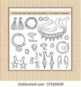 Vector set with hand drawn doodles on the theme of jewelry, fashion and beauty. Sketches for use in design, web site, packing, textile, fabric