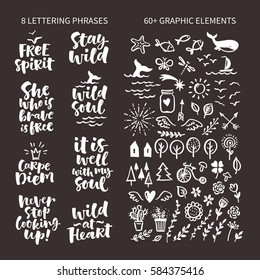 Vector set of hand drawn lettering phrase and illustrations. Modern brush calligraphy for blogs and social media. Motivation and inspiration quotes for invitations, greeting cards, prints, posters